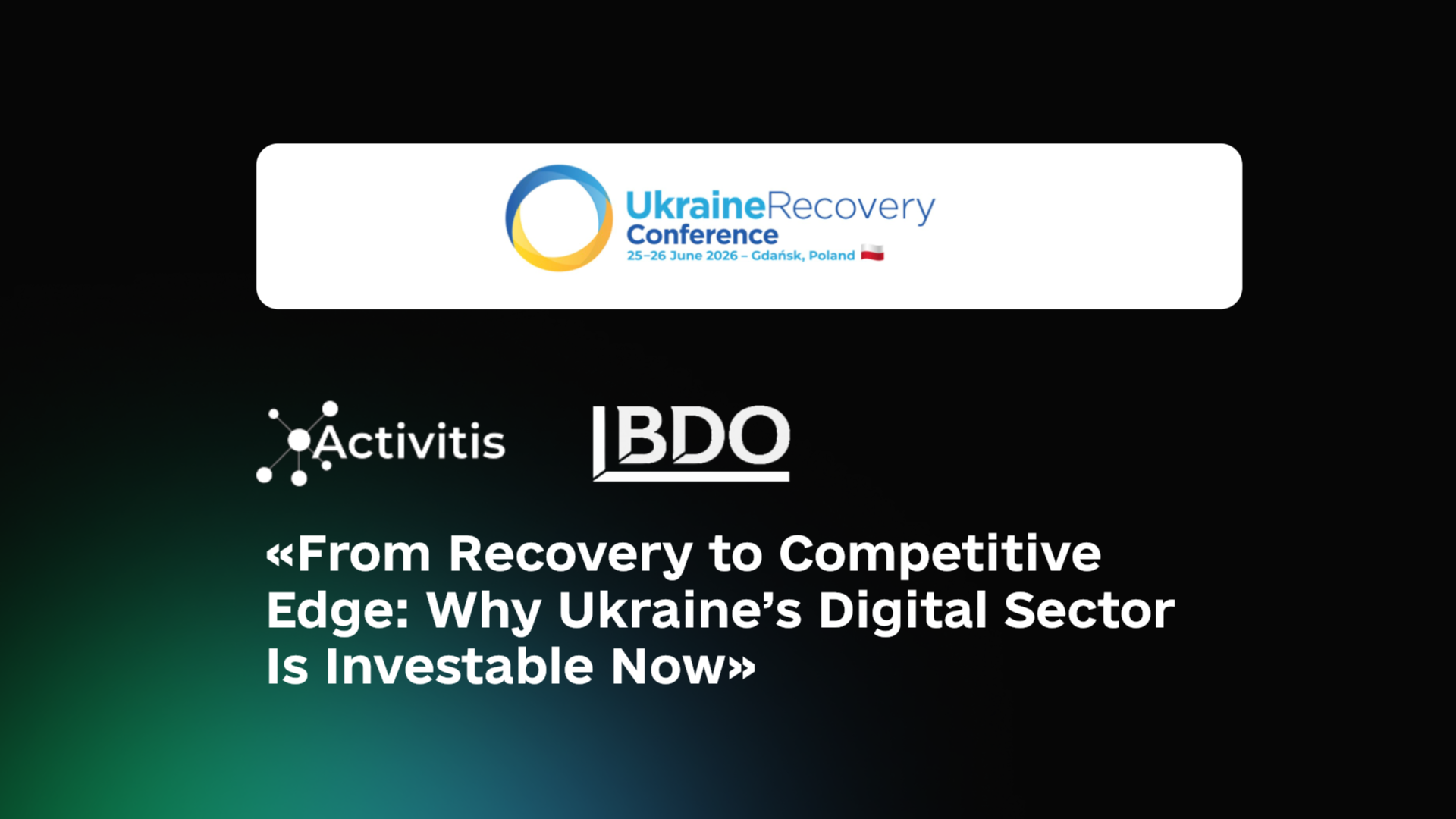 Activitis на Ukraine Recovery Conference 2025